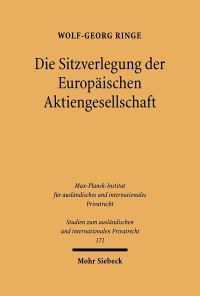 Book Cover for Die Sitzverlegung Der Europaischen Aktiengesellschaft by WolfGeorg Ringe