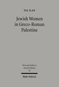 Book Cover for Jewish Women in Greco-Roman Palestine by Tal Ilan