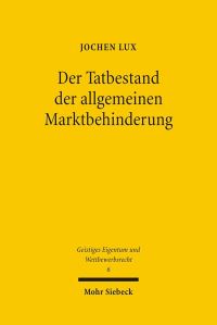 Book Cover for Der Tatbestand Der Allgemeinen Marktbehinderung by ANorman Cranin, Michael Klein, Alan M Simons