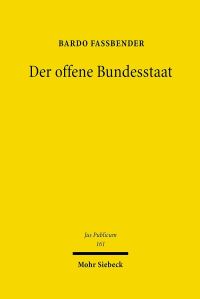 Book Cover for Der Offene Bundesstaat by Bardo Fassbender