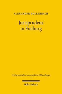 Book Cover for Jurisprudenz in Freiburg by Volker Leppin