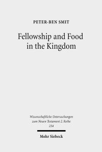 Book Cover for Fellowship and Food in the Kingdom by Adam Becker, Annette Yoshiko Reed