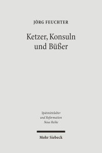 Book Cover for Ketzer, Konsuln Und Busser by Jorg Feuchter