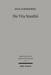 Book Cover for Die Vita Sinuthii by DurhamTübingen Research Symposium on Earliest Christianity and Judaism, Stephen C Barton, Loren T Stuckenbruck, Benjamin G Wold