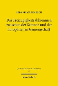 Book Cover for Das Freizugigkeitsabkommen Zwischen Der Schweiz Und Der Europaischen Gemeinschaft by Capital Flows in the World Economy, Horst Siebert, Universität Kiel