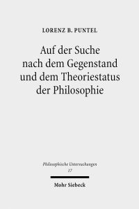 Book Cover for Auf Der Suche Nach Dem Gegenstand Und Dem Theoriestatus Der Philosophie by Lorenz B Puntel