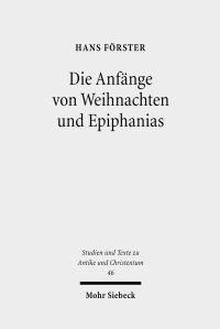 Book Cover for Die Anfange Von Weihnachten Und Epiphanias by Hans Forster