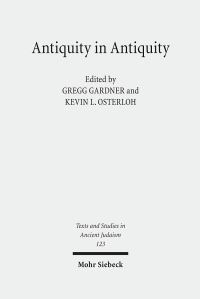 Book Cover for Antiquity in Antiquity by Kevin Osterloh, Gregg Gardner