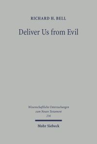 Book Cover for Deliver Us from Evil by Richard H Bell