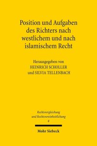 Book Cover for Position Und Aufgaben Des Richters Nach Westlichem Und Nach Islamischem Recht by Silvia Tellenbach, Heinrich Scholler
