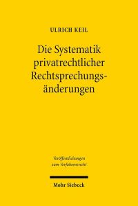 Book Cover for Die Systematik Privatrechtlicher Rechtsprechungsanderungen by Alison Salvesen, Alison Salvesen