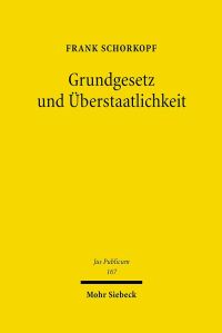 Book Cover for Grundgesetz Und Uberstaatlichkeit by Frank Schorkopf