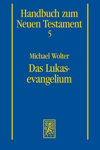 Book Cover for Das Lukasevangelium by Michael Wolter