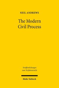 Book Cover for The Modern Civil Process by Neil Andrews