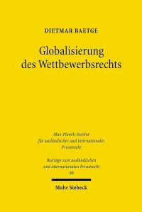 Book Cover for Globalisierung Des Wettbewerbsrechts by Dietmar Baetge