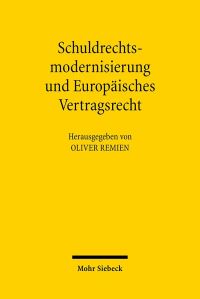 Book Cover for Schuldrechtsmodernisierung Und Europaisches Vertragsrecht by Denkler, Prumm