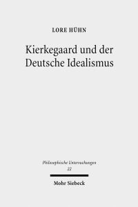 Book Cover for Kierkegaard Und Der Deutsche Idealismus by Lore Huhn