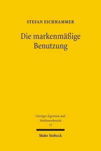 Book Cover for Die Markenmassige Benutzung by Peter University of Muenster Lawin Germany, Joseph University of Muenster Zander Germany, Burghard Weidler, Alan Ladak