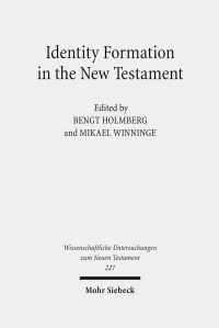Book Cover for Identity Formation in the New Testament by Mikael Winninge, Bengt Holmberg
