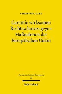 Book Cover for Garantie Wirksamen Rechtsschutzes Gegen Massnahmen Der Europaischen Union by Christina Last