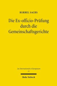 Book Cover for Die Ex-Officio-Prufung Durch Die Gemeinschaftsgerichte by Barbel Sachs