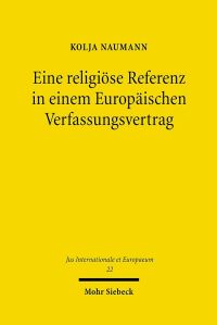 Book Cover for Eine Religiose Referenz in Einem Europaischen Verfassungsvertrag by Kolja Naumann