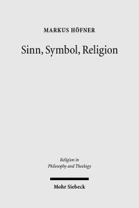Book Cover for Sinn, Symbol, Religion by Markus Hofner