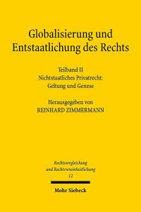 Book Cover for Globalisierung Und Entstaatlichung Des Rechts by Reinhard Zimmermann, Ulrich Spellenberg, Christian Kirchner, Uwe Blaurock