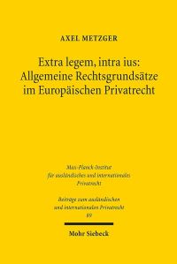 Book Cover for Extra Legem, Intra Ius: by Axel Metzger