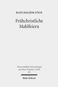 Book Cover for Fruhchristliche Mahlfeiern by Hans Joachim Stein