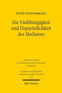 Book Cover for Die Unabhangigkeit Und Unparteilichkeit Des Mediators by Peter Tochtermann