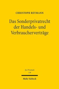 Book Cover for Das Sonderprivatrecht Der Handels- Und Verbrauchervertrage by Christoph Reymann