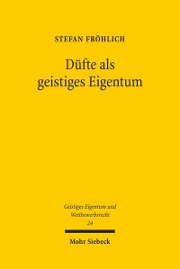 Book Cover for Dufte Als Geistiges Eigentum by Stefan Frohlich