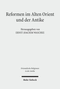 Book Cover for Reformen Im Alten Orient Und Der Antike by ErnstJoachim Waschke, Johannes Thon