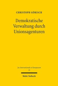 Book Cover for Demokratische Verwaltung Durch Unionsagenturen by Christoph Gorisch