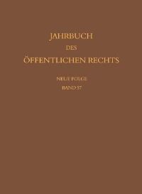 Book Cover for Jahrbuch Des Offentlichen Rechts Der Gegenwart. Neue Folge by Peter University of Muenster Lawin Germany, Joseph University of Muenster Zander Germany, Burghard Weidler, Alan Ladak