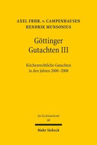 Book Cover for Gottinger Gutachten III by Hendrik Munsonius, Axel Frhr von Campenhausen