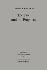 Book Cover for The Law and the Prophets by Stephen B Chapman