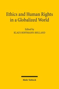 Book Cover for Ethics and Human Rights in a Globalized World by Capital Flows in the World Economy, Horst Siebert, Universität Kiel
