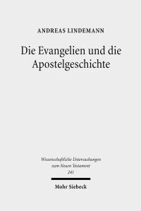 Book Cover for Die Evangelien Und Die Apostelgeschichte by Andreas Lindemann