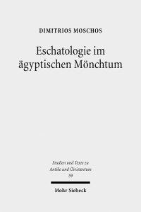 Book Cover for Eschatologie Im Agyptischen Monchtum by Hein Kötz