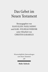 Book Cover for Das Gebet Im Neuen Testament by KarlWilhelm Niebuhr, Vasile Mihoc, Hans Klein, Christos Karakolis