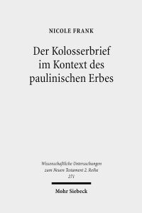Book Cover for Der Kolosserbrief Im Kontext Des Paulinischen Erbes by Nicole Frank