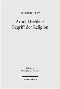 Book Cover for Arnold Gehlens Begriff Der Religion by Volker Leppin