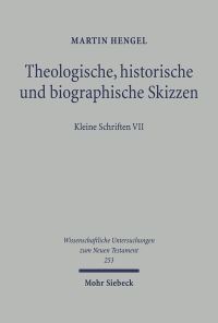 Book Cover for Theologische, Historische Und Biographische Skizzen by Martin Hengel