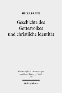 Book Cover for Geschichte Des Gottesvolkes Und Christliche Identitat by Heike Braun