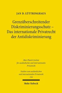 Book Cover for Grenzuberschreitender Diskriminierungsschutz - Das Internationale Privatrecht Der Antidiskriminierung by Jan D Luttringhaus