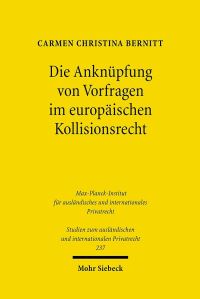 Book Cover for Die Anknupfung Von Vorfragen Im Europaischen Kollisionsrecht by Carmen Christina Bernitt