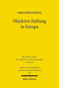Book Cover for Objektive Haftung in Europa by Christoph Oertel