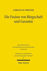Book Cover for Die Fusion Von Burgschaft Und Garantie by Christian Forster
